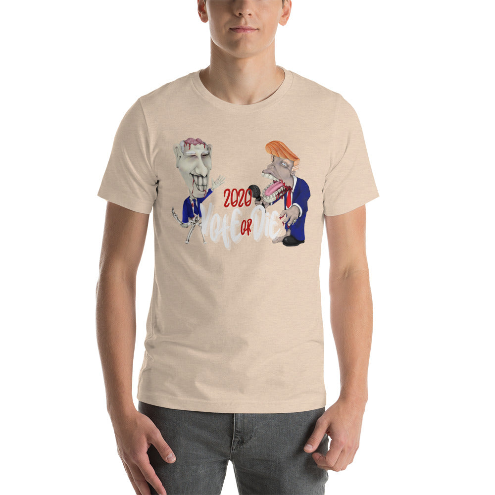 2020 Vote or Die Short-Sleeve Unisex T-Shirt