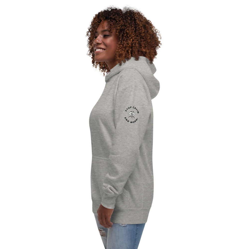 Stop Cryin And Work Sleeve Print Hoodie