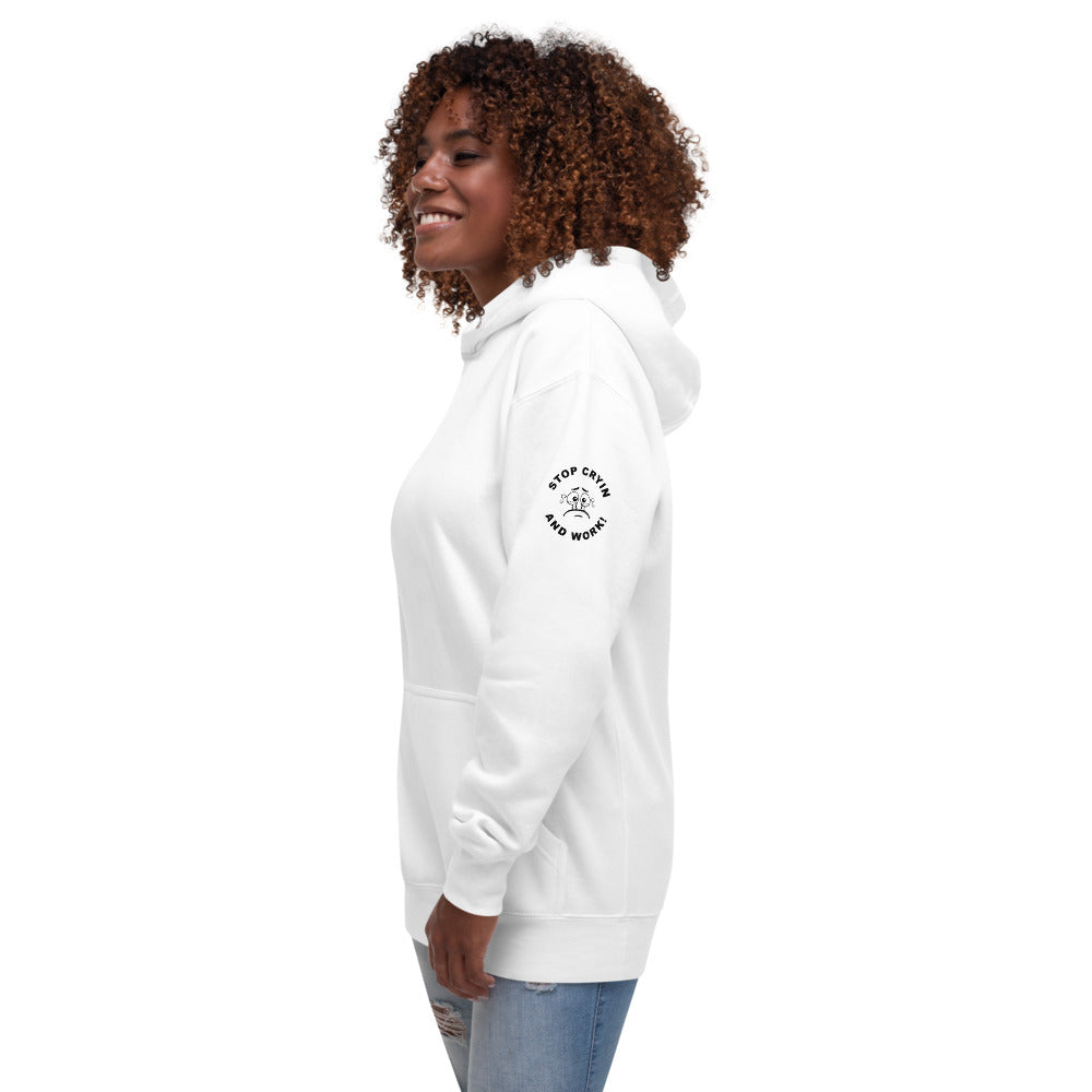 Stop Cryin And Work Sleeve Print Hoodie